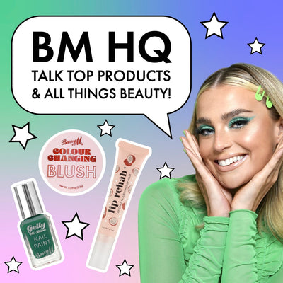 BM HQ talk top products and all things beauty!